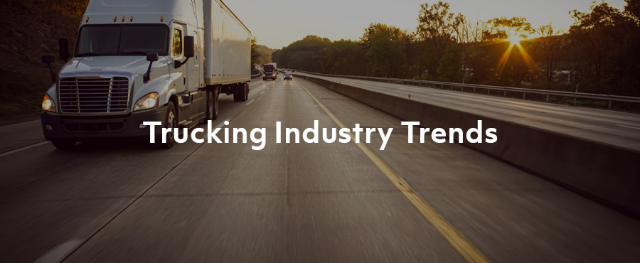 3 Big Trends Driving Costs in the Trucking Industry