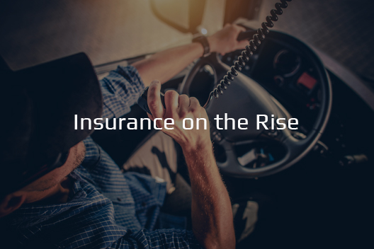 The Trucking Industry Insurance Landscape: What’s Driving Rate Increases?