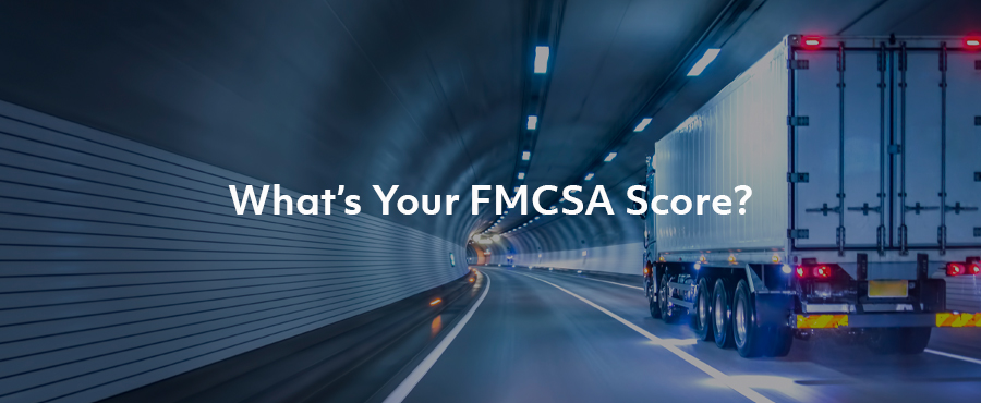 What’s Your FMCSA Score?